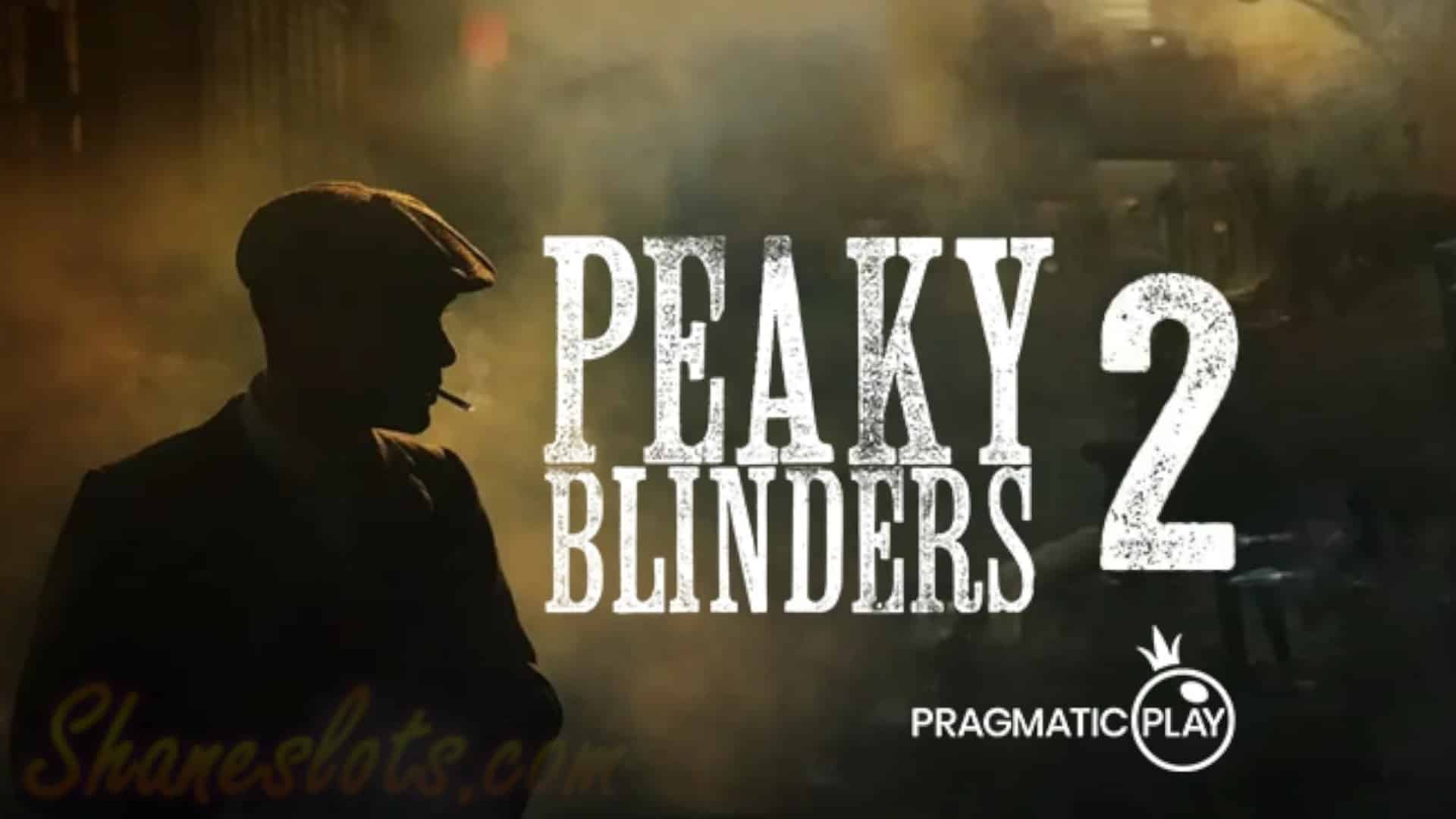 Peaky Blinders 2 Slot Demo