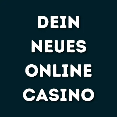 Neues Online Casino