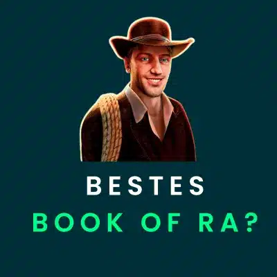 Welches Book of Ra ist das Beste?