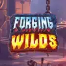 Forging Wilds