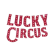 Lucky Circus